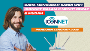 bagaimana cara mengubah sandi wifi iconnet