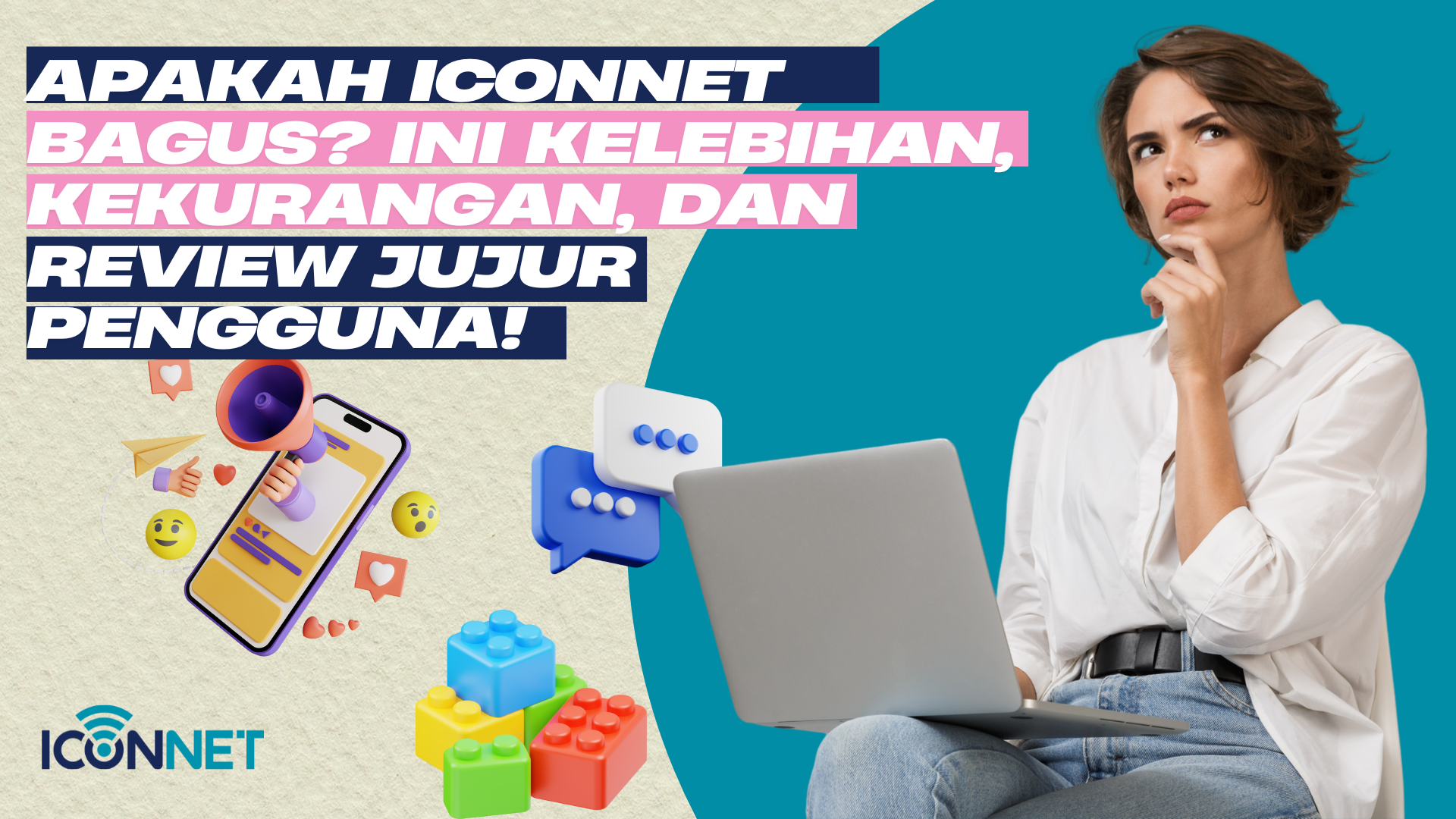 Apakah Iconnet bagus?